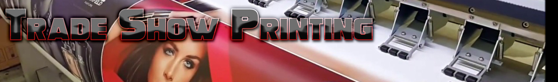 Trade Show Printing